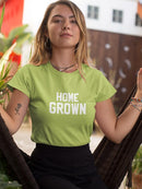 Home Grown T-shirt -SmartPrintsInk Designs