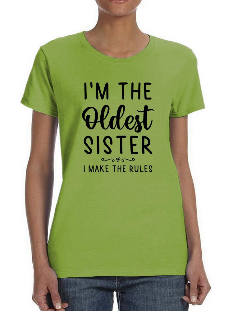 I'm The Oldest Sister T-shirt -SmartPrintsInk Designs