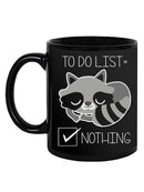 To Do List, Nothing Mug -SmartPrintsInk Designs