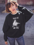 Trashy. Cute And Thicc Sweatshirt -SmartPrintsInk Designs