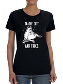 Trashy. Cute And Thicc T-shirt -SmartPrintsInk Designs