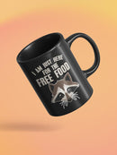 Just Here For The Free Food! Mug -SmartPrintsInk Designs
