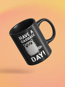 Have A Garbage Day Mug -SmartPrintsInk Designs