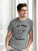 Let That Shiitake Go! T-shirt -SmartPrintsInk Designs