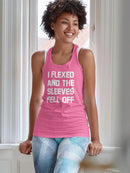 Flexed, The Sleeves Fell Off Racerback Tank -SmartPrintsInk Designs
