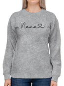 Nana Love Sweatshirt -SmartPrintsInk Designs