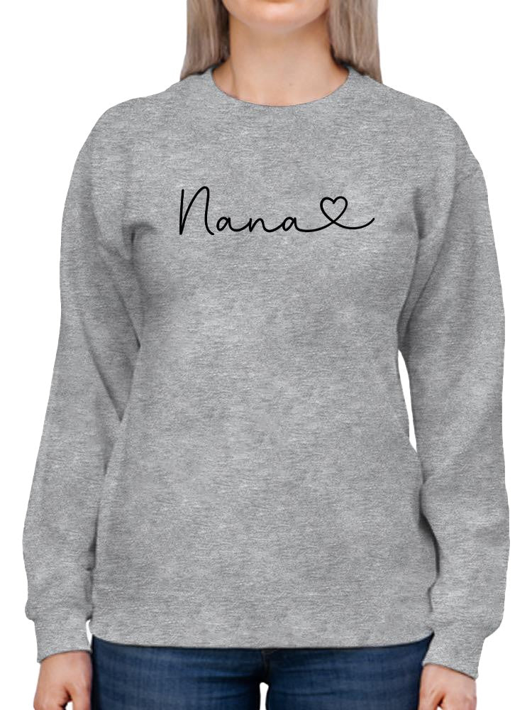 Nana Love Sweatshirt -SmartPrintsInk Designs