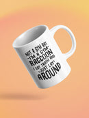 I'm A Gym Raccoon Mug -SmartPrintsInk Designs