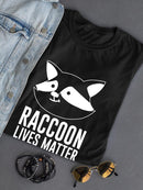 Raccoon Lives Matter T-shirt -SmartPrintsInk Designs