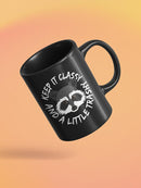 Keep It Classy And Trashy Mug -SmartPrintsInk Designs