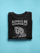 Always Be A Raccoon Hoodie -SmartPrintsInk Designs