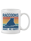Racoons Make Me Happy Mug -SmartPrintsInk Designs