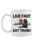 Live Fast Eat Trash Mug -SmartPrintsInk Designs