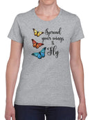 Spread Your Wings And Fly T-shirt -SmartPrintsInk Designs
