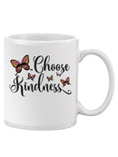 Choose Kindness Butterfly Mug -SmartPrintsInk Designs