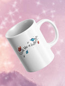 Float Like A Butterfly Mug -SmartPrintsInk Designs