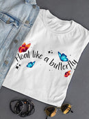 Float Like A Butterfly T-shirt -SmartPrintsInk Designs