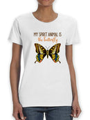 Spirit Animal Is The Butterfly T-shirt -SmartPrintsInk Designs
