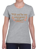 My Emergency Contact T-shirt -SmartPrintsInk Designs