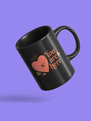 You Are Here, In My Heart Mug -SmartPrintsInk Designs
