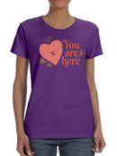 You Are Here, In My Heart T-shirt -SmartPrintsInk Designs
