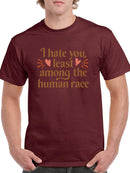 I Hate You Least Among Humans T-shirt -SmartPrintsInk Designs