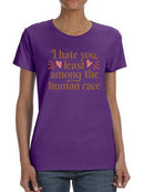 I Hate You Least Among Humans T-shirt -SmartPrintsInk Designs