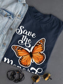 Save The Monarch Buttefly T-shirt -SmartPrintsInk Designs