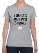 I Like Cats And Maybe 3 People T-shirt -SmartPrintsInk Designs