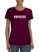 Hopegirl T-shirt -SmartPrintsInk Designs