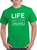 Life Of The Paddy T-shirt -SmartPrintsInk Designs