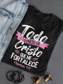 Crist Makes Me Stronger T-shirt -SmartPrintsInk Designs