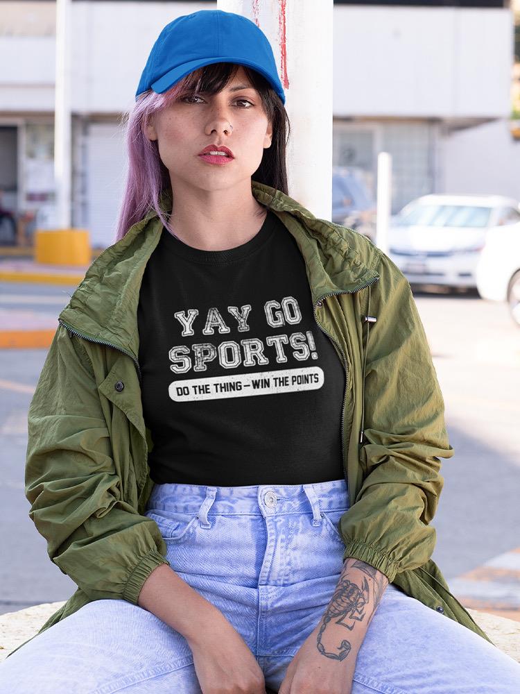 Go Sports! T-shirt -SmartPrintsInk Designs