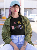 Not Today Shaped T-shirt -SmartPrintsInk Designs