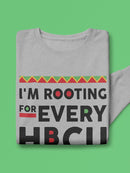 Rooting For Every Hbcu Sweatshirt -SmartPrintsInk Designs