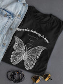 Never Stop Believing In Hope Shaped T-shirt -SmartPrintsInk Designs