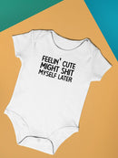 Feelin' Cute Might Poop Myself Bodysuit -SmartPrintsInk Designs