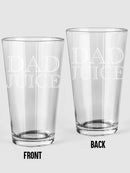 Dad Juice Pint Glass -SmartPrintsInk Designs