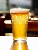 Dad Juice Pint Glass -SmartPrintsInk Designs
