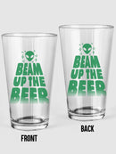 Beam Up The Beer Pint Glass -SmartPrintsInk Designs