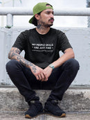 My People Skills Are Just Fine T-shirt -SmartPrintsInk Designs