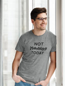 Not Adulting Today T-shirt -SmartPrintsInk Designs