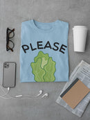 Please Romaine Calm T-shirt -SmartPrintsInk Designs