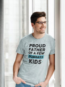 Proud Father Of Dumb Kids T-shirt -SmartPrintsInk Designs