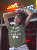 Put Some Feel Good In My Soul T-shirt -SmartPrintsInk Designs