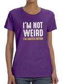 I'm Limited Edition. T-shirt -SmartPrintsInk Designs