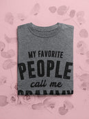My People Call Me Granny T-shirt -SmartPrintsInk Designs