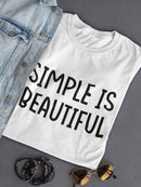 Simple Is Beautiful Shaped T-shirt -SmartPrintsInk Designs