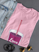 Love Juice T-shirt -SmartPrintsInk Designs