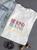 Be Kind! Art Shaped T-shirt -SmartPrintsInk Designs